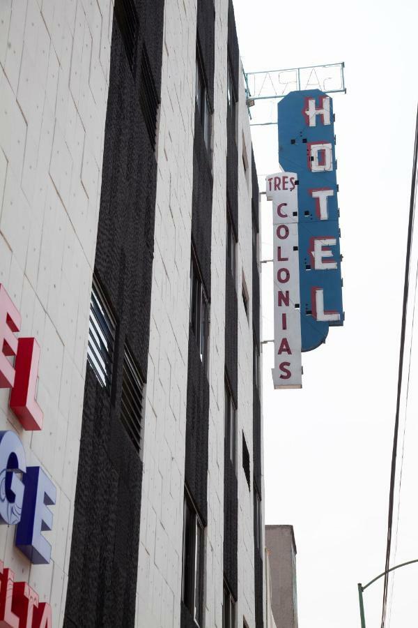 מקסיקו סיטי Hotel Tres Colonias - Solo Adultos מראה חיצוני תמונה